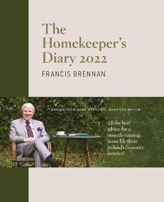 Francis Brennan - The Homekeeper's Diary 2022, Inbunden. Tillgänglighet: Lägg i varukorg