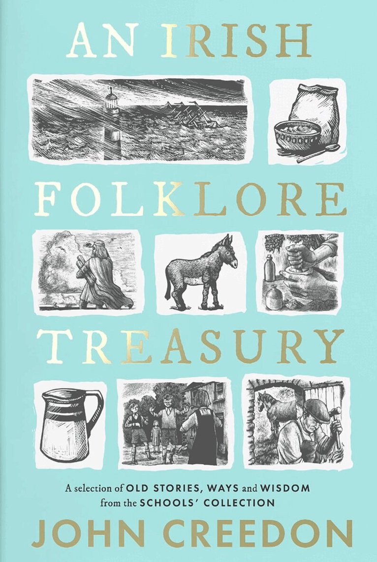 John Creedon - Irish Folklore Treasury, Inbunden. Tillgänglighet: Lägg i varukorg