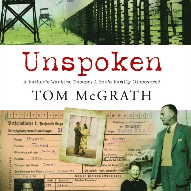 Tom McGrath - Unspoken, Ljudbok