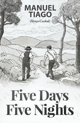 Manuel Tiago - Five Days, Five Nights, Häftad