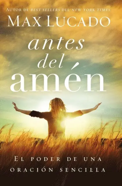 Max Lucado - Antes del amén, E-bok. Tillgänglighet: Lägg i varukorg