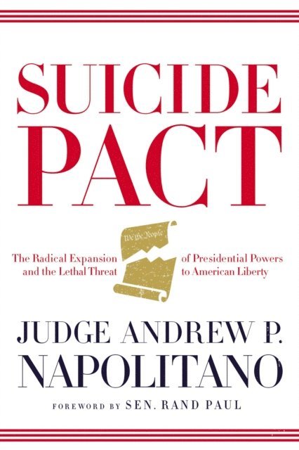 Andrew P. Napolitano - Suicide Pact, E-bok