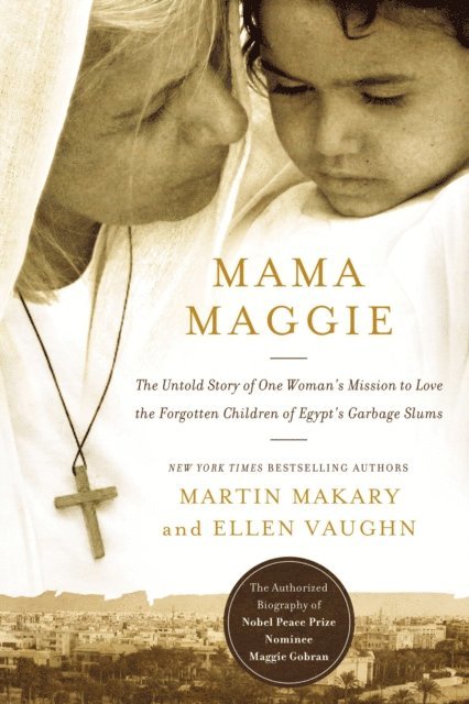 Ellen Vaughn, Marty Makary - Mama Maggie, E-bok