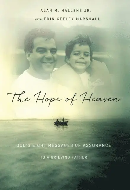 Alan M Hallene Jr. - Hope of Heaven, E-bok. Tillgänglighet: Lägg i varukorg