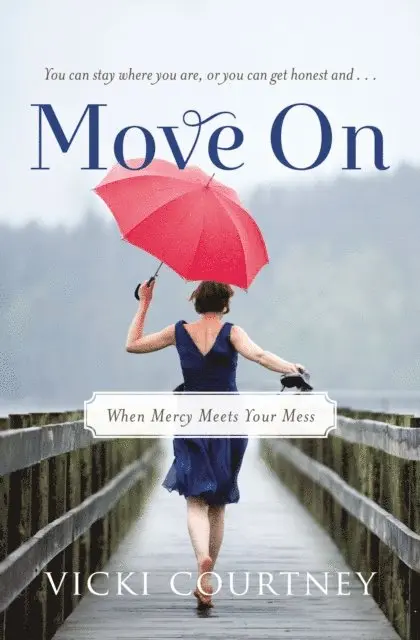 Vicki Courtney - Move On, E-bok. Tillgänglighet: Lägg i varukorg