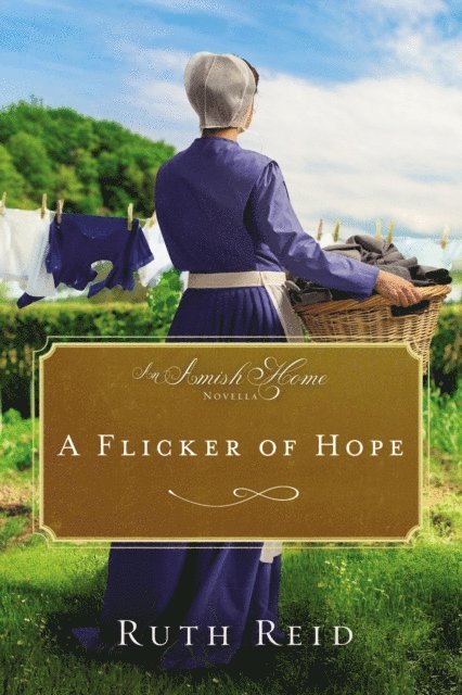Ruth Reid - Flicker of Hope, E-bok