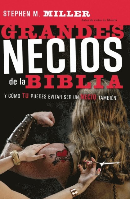 Stephen M. Miller - Grandes necios de la Biblia, E-bok