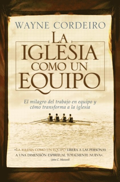 Wayne Cordeiro - La iglesia como un equipo, E-bok