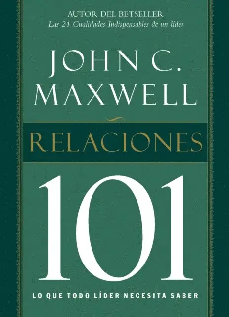 John C. Maxwell - Relaciones 101, E-bok. Tillgänglighet: Lägg i varukorg