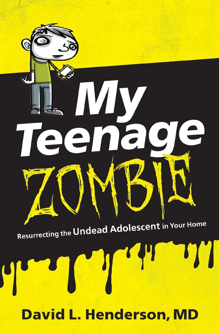 David L. Henderson - My Teenage Zombie, Häftad