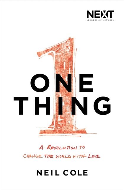 Neil Cole - One Thing, E-bok