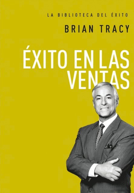 Brian Tracy - Éxito en ventas, E-bok