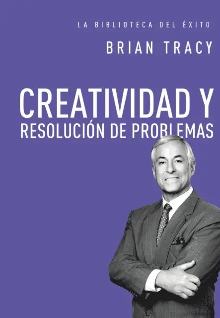 Brian Tracy - Creatividad y resolución de problemas, E-bok. Tillgänglighet: Lägg i varukorg