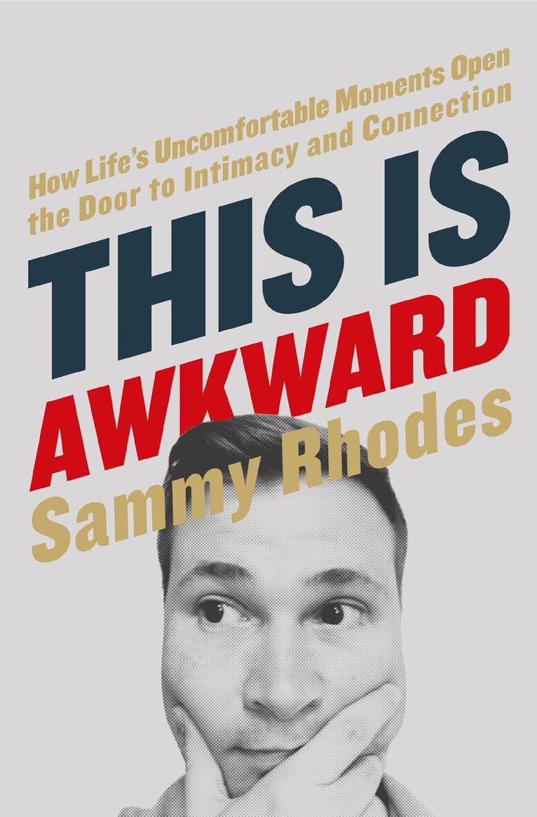 Sammy Rhodes - This Is Awkward, Häftad