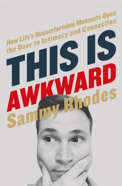 Sammy Rhodes - This Is Awkward, E-bok