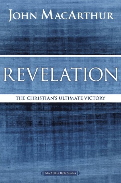 John F. MacArthur - Revelation, E-bok