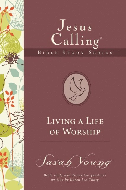 Sarah Young - Living a Life of Worship, E-bok