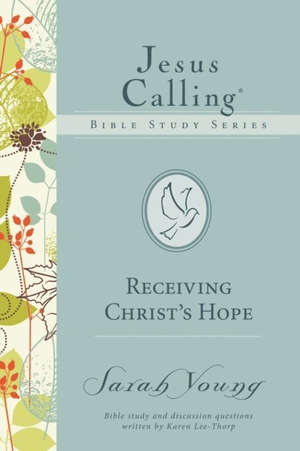 Sarah Young - Receiving Christ's Hope, E-bok