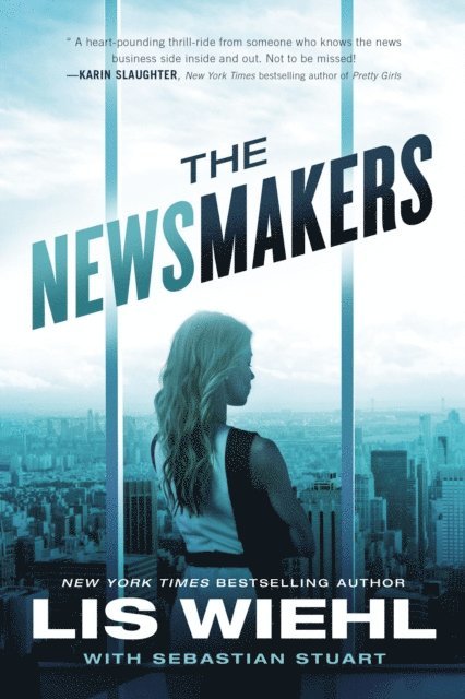 Lis Wiehl - Newsmakers, E-bok