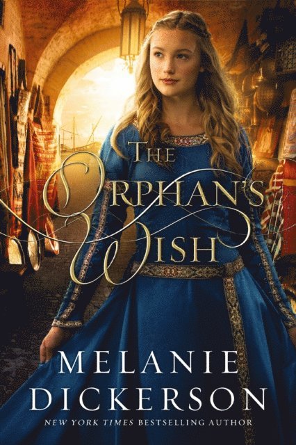 Melanie Dickerson - Orphan's Wish, E-bok