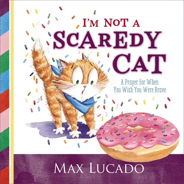 Max Lucado - I'm Not a Scaredy Cat, Inbunden. Tillgänglighet: Lägg i varukorg