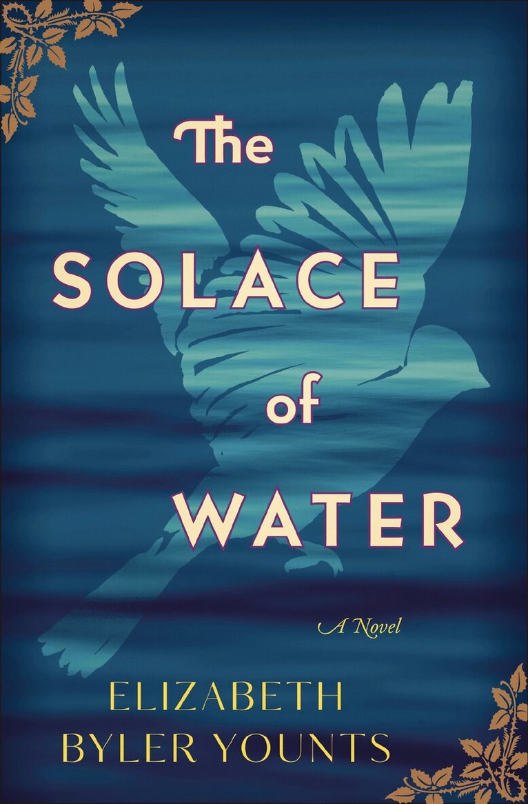 Elizabeth Byler Younts - Solace of Water, Häftad