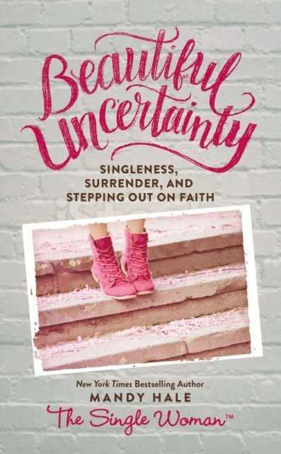 Mandy Hale - Beautiful Uncertainty, E-bok. Tillgänglighet: Lägg i varukorg