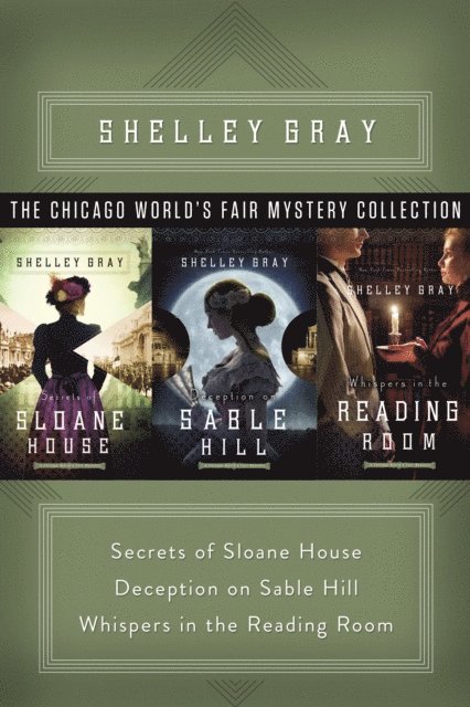 Shelley Gray - Chicago World's Fair Mystery Collection, E-bok