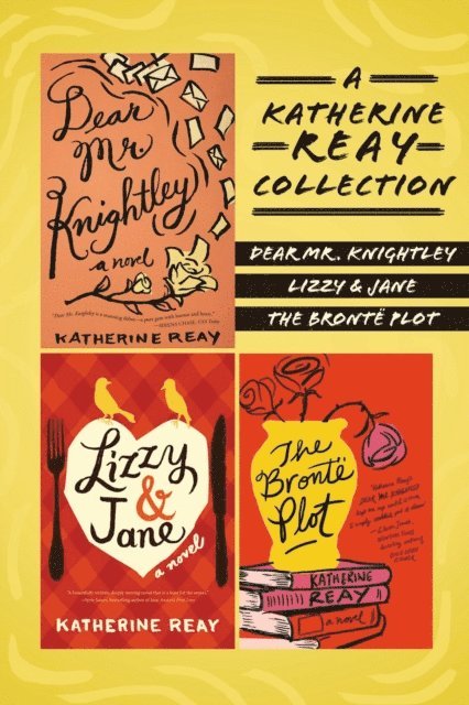 Katherine Reay - Katherine Reay Collection, E-bok