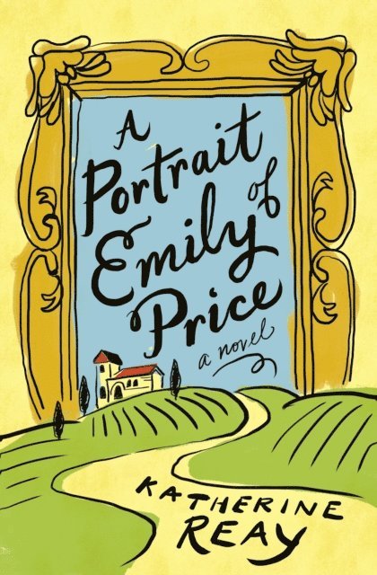 Katherine Reay - Portrait of Emily Price, E-bok
