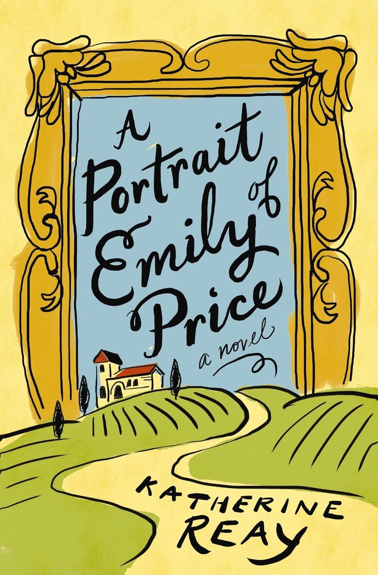 Katherine Reay - Portrait of Emily Price, Häftad