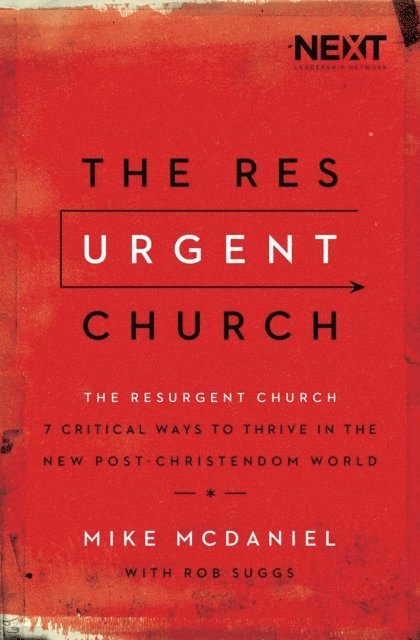 Mike McDaniel - Resurgent Church, E-bok