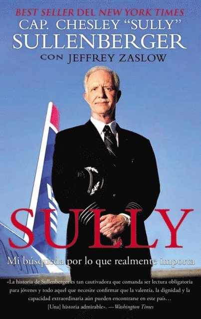III Captain Chesley B. Sullenberger - Sully, E-bok