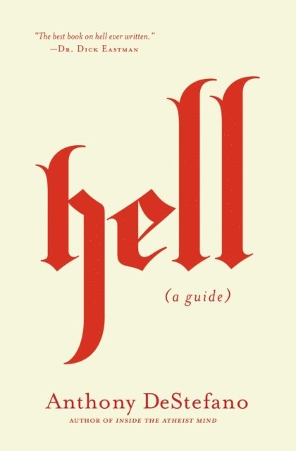Anthony DeStefano - Hell, E-bok