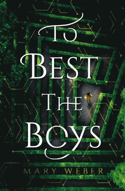Mary Weber - To Best the Boys, E-bok. Tillgänglighet: Lägg i varukorg