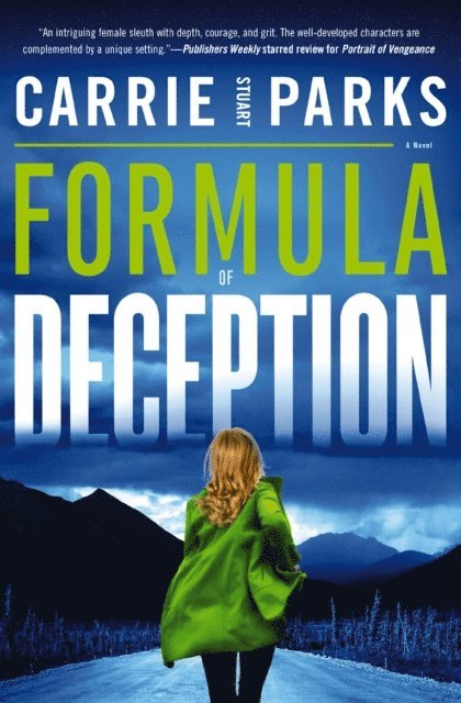 Carrie Stuart Parks - Formula of Deception, E-bok