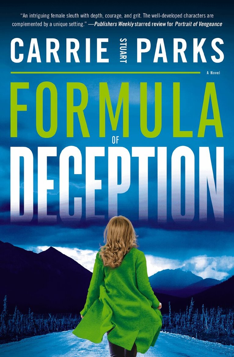 Carrie Stuart Parks - Formula of Deception, Häftad