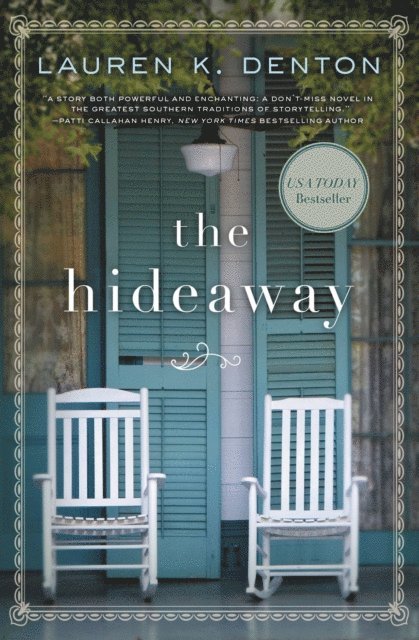 Lauren K. Denton - Hideaway, E-bok. Tillgänglighet: Lägg i varukorg