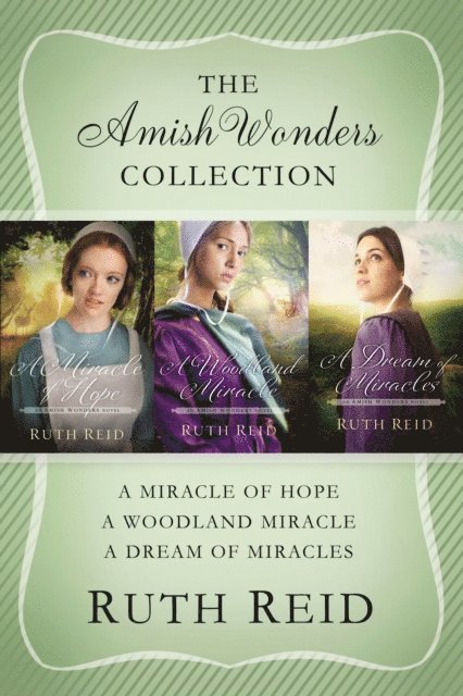 Ruth Reid - Amish Wonders Collection, E-bok