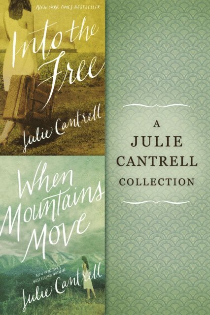 Julie Cantrell - Julie Cantrell Collection, E-bok