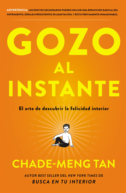 Chade-Meng Tan - Gozo al instante, E-bok