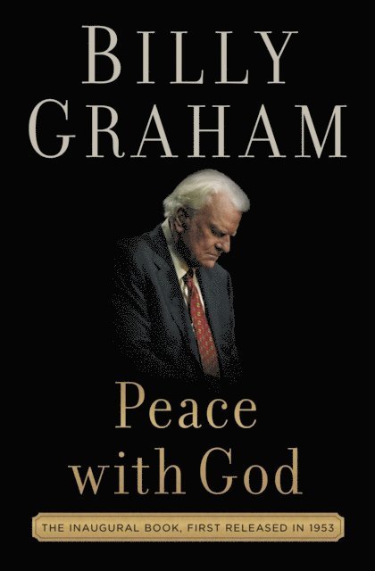 Billy Graham - Peace with God, E-bok