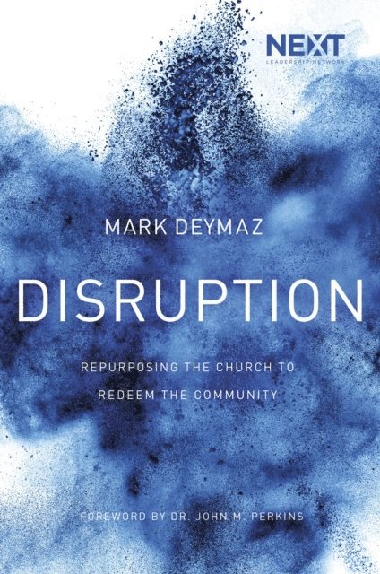 Mark DeYmaz - Disruption, E-bok