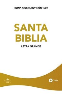 Biblia Reina Valera 1960, Edicion Economica, Letra Grande, Tapa Rustica / Spanish Economic Bible Reina Valera 1960, Large Print, Softcover