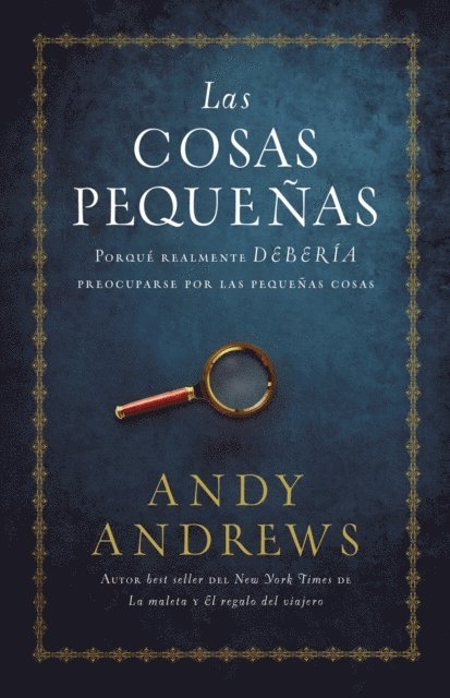 Andy Andrews - Las cosas pequeñas, E-bok