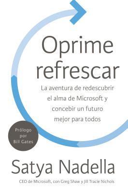 Satya Nadella - Oprime Refrescar, Häftad