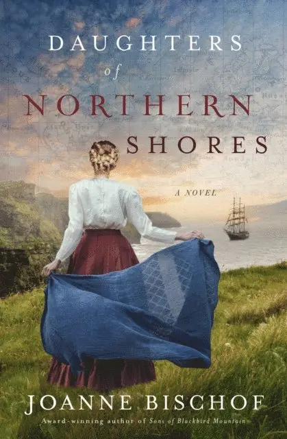 Joanne Bischof - Daughters of Northern Shores, E-bok. Tillgänglighet: Lägg i varukorg