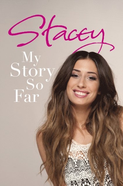 Stacey Solomon - Stacey: My Story So Far, E-bok