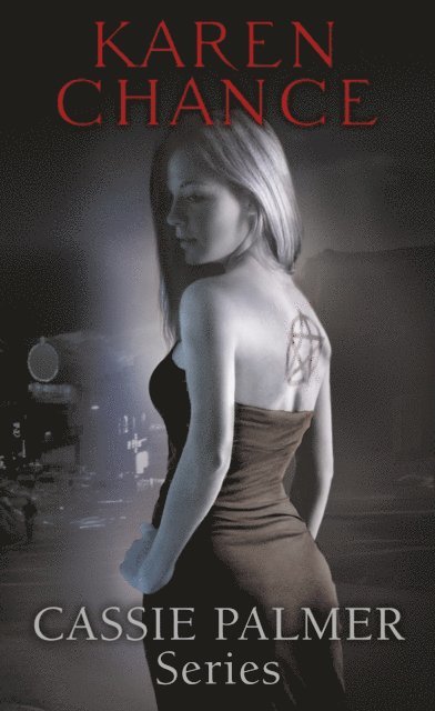 Karen Chance - Cassie Palmer Series, E-bok