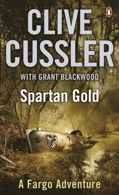 Clive Cussler, Grant Blackwood - Spartan Gold, E-bok
